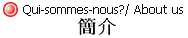 Qui sommes-nous? / About us